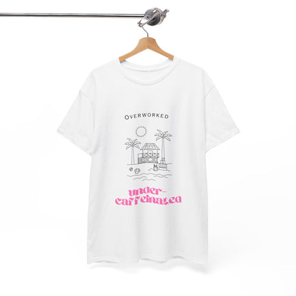 Overworked Office Humour Unisex Cotton Tee