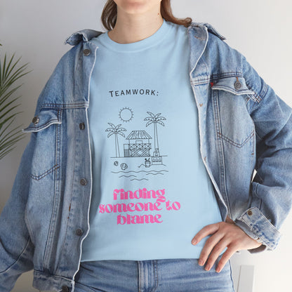 Teamwork Office Humour Unisex Cotton Tee