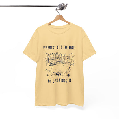 Predict The Future Inspirational Unisex Cotton Tee