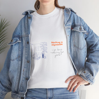 Impossible Witty Casual Unisex Cotton Tee