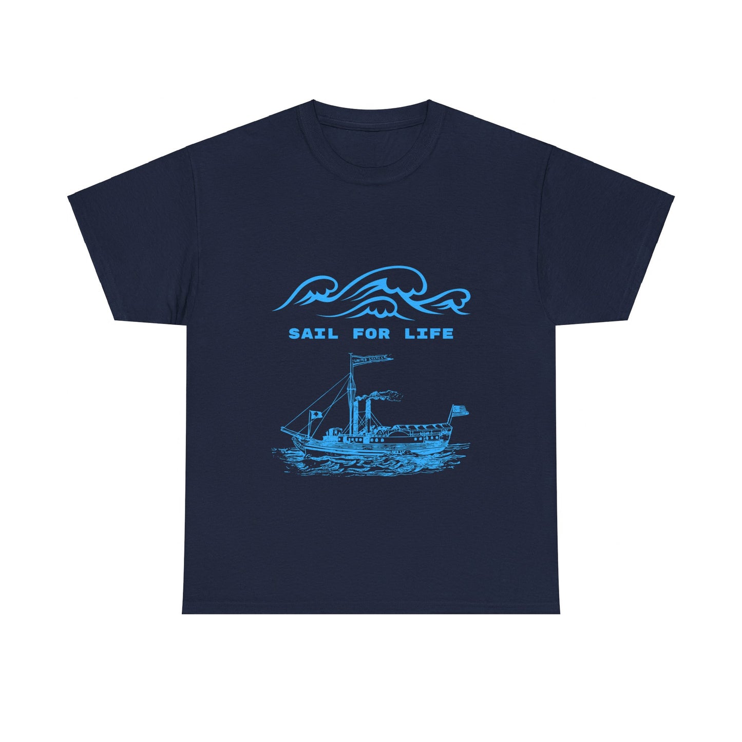 Sail for Life Casual Unisex Cotton Tee