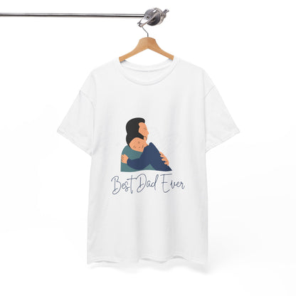 Best Dad Ever Unisex Cotton Tee