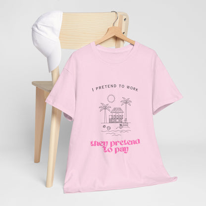 Pretend to Pay Office Humour Unisex Cotton Tee