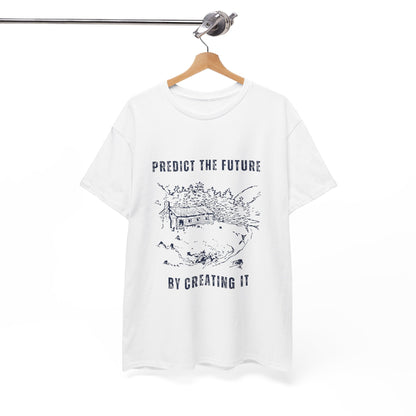 Predict The Future Inspirational Unisex Cotton Tee