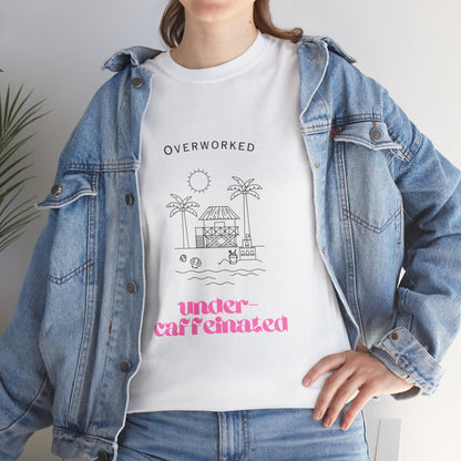 Overworked Office Humour Unisex Cotton Tee