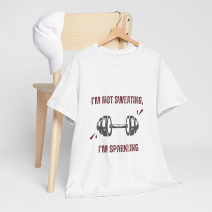 Sparkling Not Sweating Unisex Cotton Tee