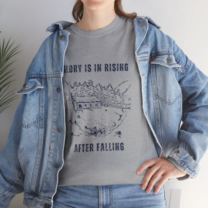 Glory Is In Rising Motivational Unisex Cotton Tee