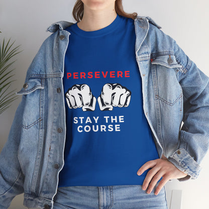 Persevere Unisex Cotton Tee