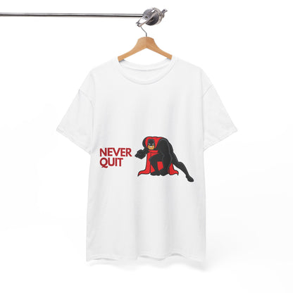 Never Quit Unisex Cotton Tee