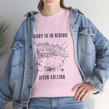 Glory Is In Rising Motivational Unisex Cotton Tee