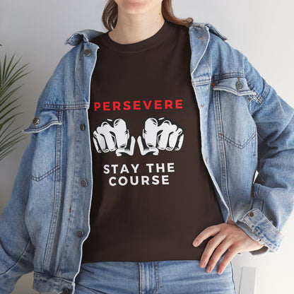 Persevere Unisex Cotton Tee