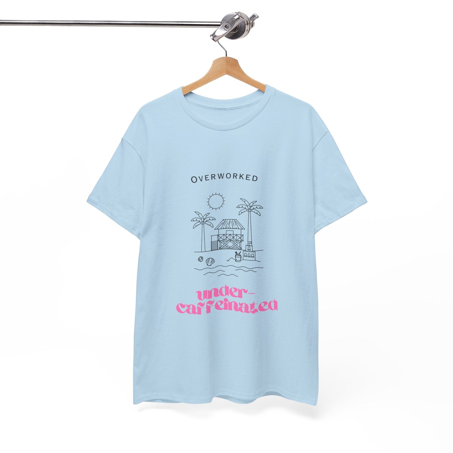 Overworked Office Humour Unisex Cotton Tee